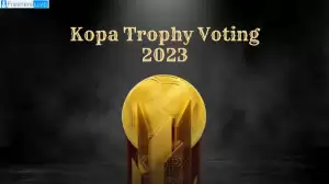 Kopa Trophy Voting 2023, Kopa Trophy 2023 Nominees Revealed!