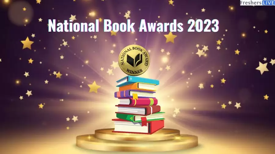 National Book Awards 2023:  Explore its Categories, Judges, and More