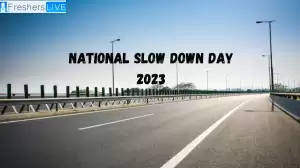 National Slow Down Day 2023, When is National Slow Down Day 2023?