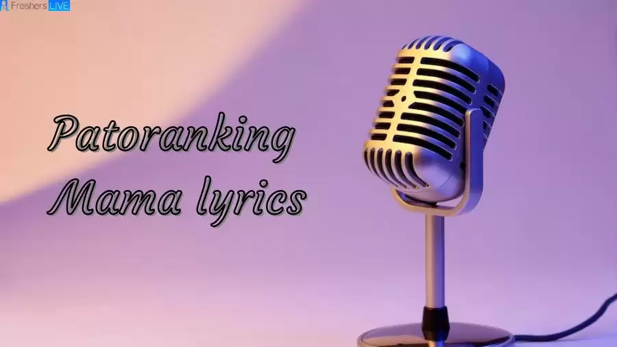 Patoranking Mama lyrics The Mesmerizing Lines and Meaning