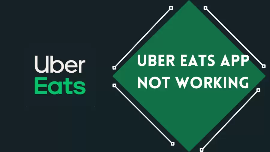 Uber Eats App Not Working How to Fix Uber Eats App Not Working Issue?