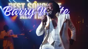 Best Barry White Songs of All Time - Top 10 Timeless Music