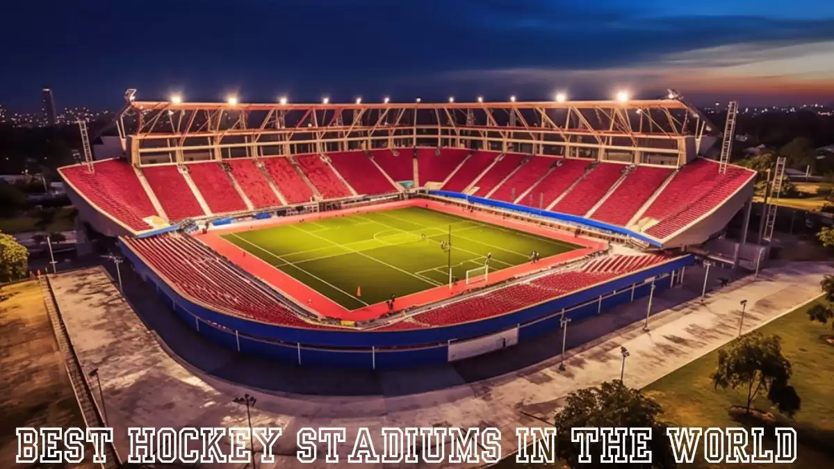 Best Hockey Stadiums in the World - Exploring the Top 10