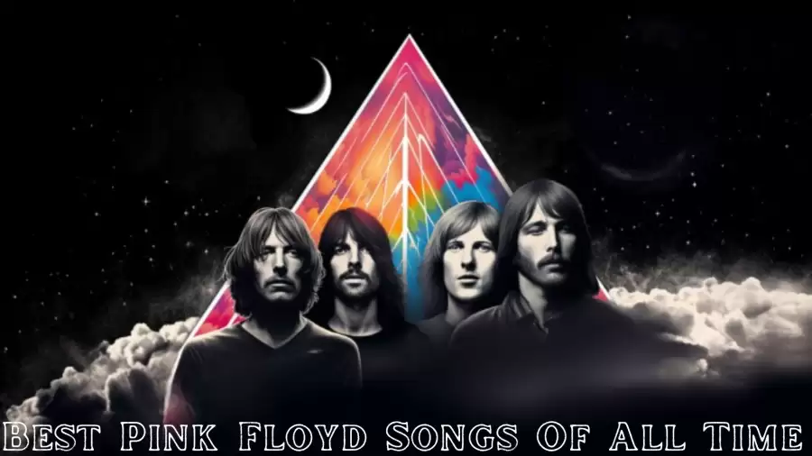 Best Pink Floyd Songs Of All Time - Top 10 Classical Hits