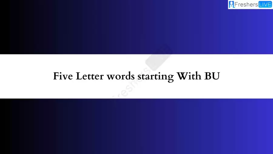 Five Letter word starting With BU All Words List