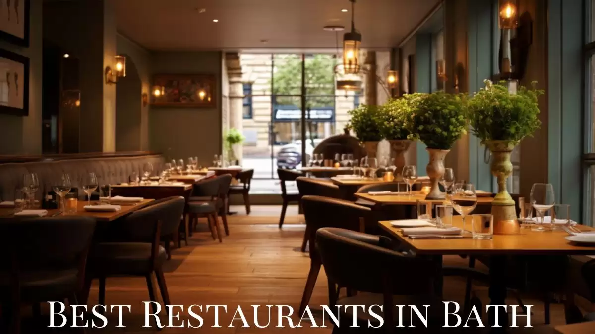 Best Restaurants in Bath - Top 10 For a Dining Excellence