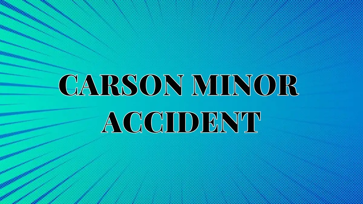 Carson Minor Accident, What Happened to Carson Minor?