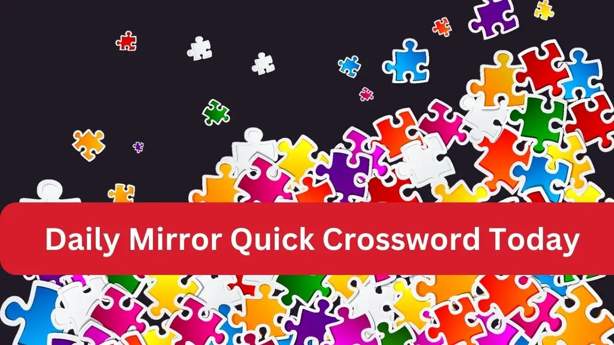 Daily Mirror Quick Crossword Today 23 November 2023