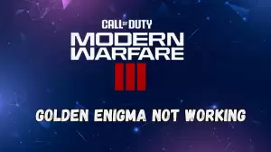 Mw3 Golden Enigma Not Working, How To Fix Mw3 Golden Enigma Not Working?