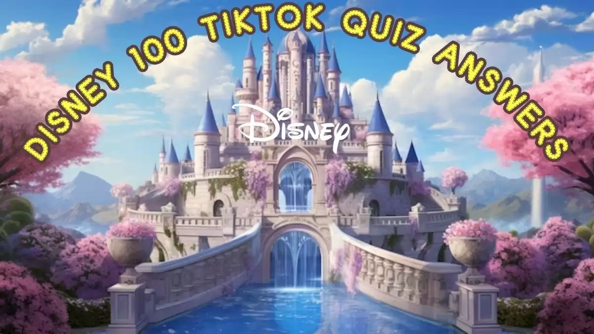 TikTok Disney 100 Quiz Answers Today November 06 2023