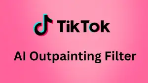 TikTok AI Outpainting Filter, How to Get the AI Outpainting Filter on TikTok?