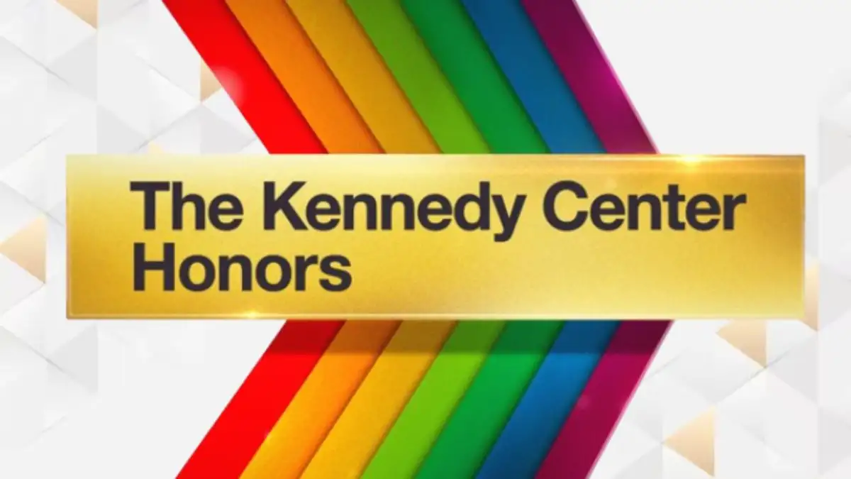 Where to Watch the Kennedy Center Honors 2023? How to Watch Kennedy Center Honors Live?