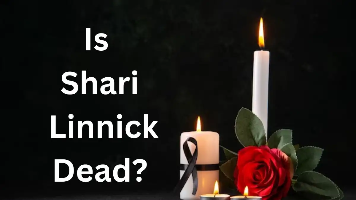 Is Shari Linnick Dead? What Happened to Shari Linnick?