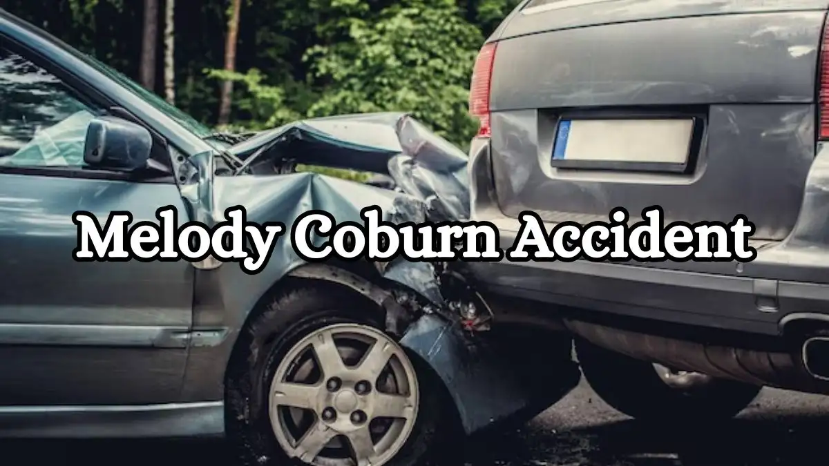 Melody Coburn Accident, What Happened to Melody Coburn?