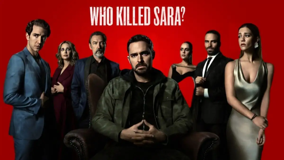 Will There Be A Season 4 Who Killed Sara? Plot, Cast, Release Date, Where To Watch, Trailer And More