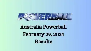 Australia Powerball Results Tonight for February 29, 2024