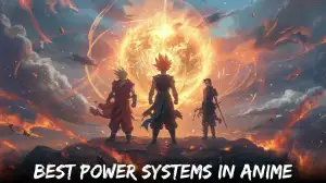 Best Power Systems in Anime - Top 10 Magic