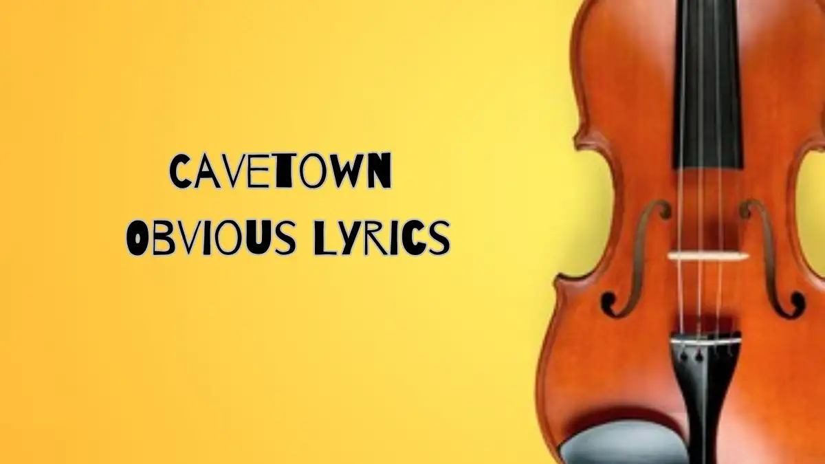 Cavetown Obvious Lyrics know the real meaning of Cavetown's Obvious Song Lyrics