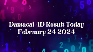 Damacai 4D Result Today, February 24, 2024