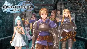 Granblue Fantasy Relink Vaseraga Guide, Wiki, Gameplay and more