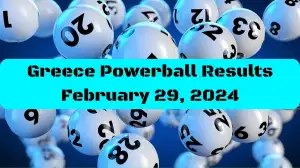 Greece Powerball Results Today February 29, 2024