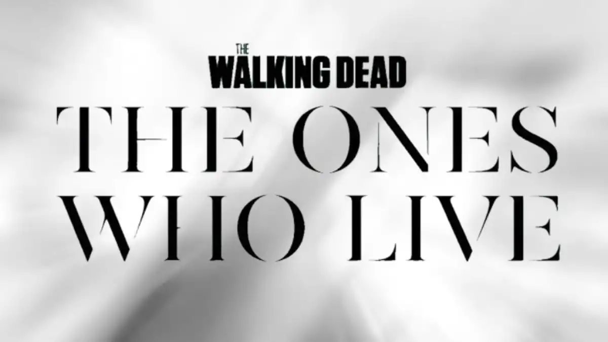 How to Watch The Walking Dead The Ones Who Live Online? Where to Watch The Walking Dead The Ones Who Live Time?