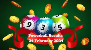 Powerball Results February 24 2024 Winner: Winning Numbers Revealed