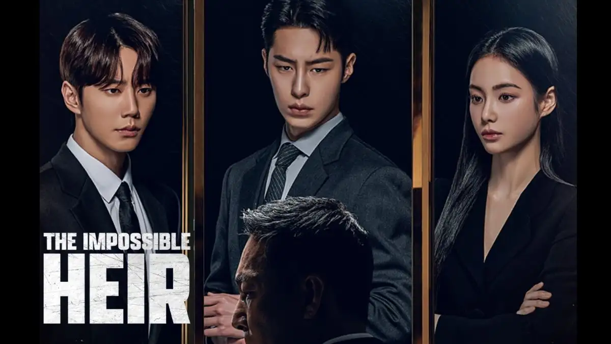 The Impossible Heir Episode 2 Ending Explained, Release Date, Cast, Plot, Where to Watch and Trailer