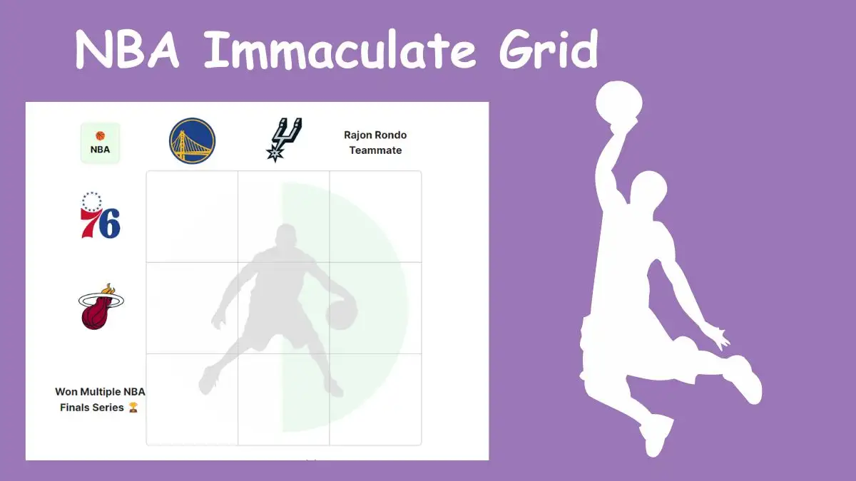 Which player who fits the description of having won multiple NBA Finals championships and being a teammate of Rajon Rondo? NBA Immaculate Grid answers February 08 2024