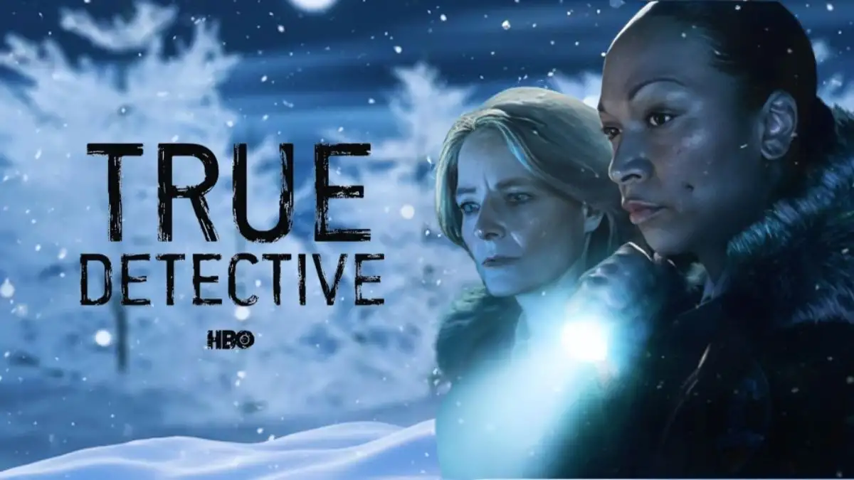 Will There Be a Season 5 of True Detective? What to Expect From True Detective Season 5?