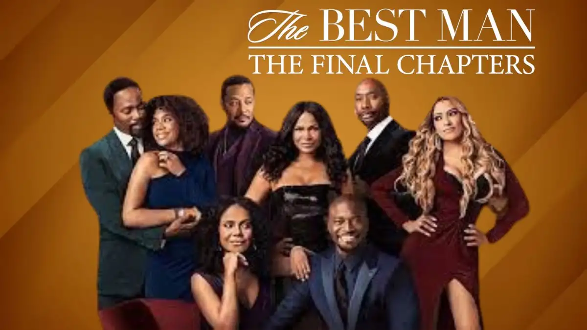 Will There Be The Best Man The Final Chapters Season 2? The Best Man The Final Chapters Season 2 Release Date