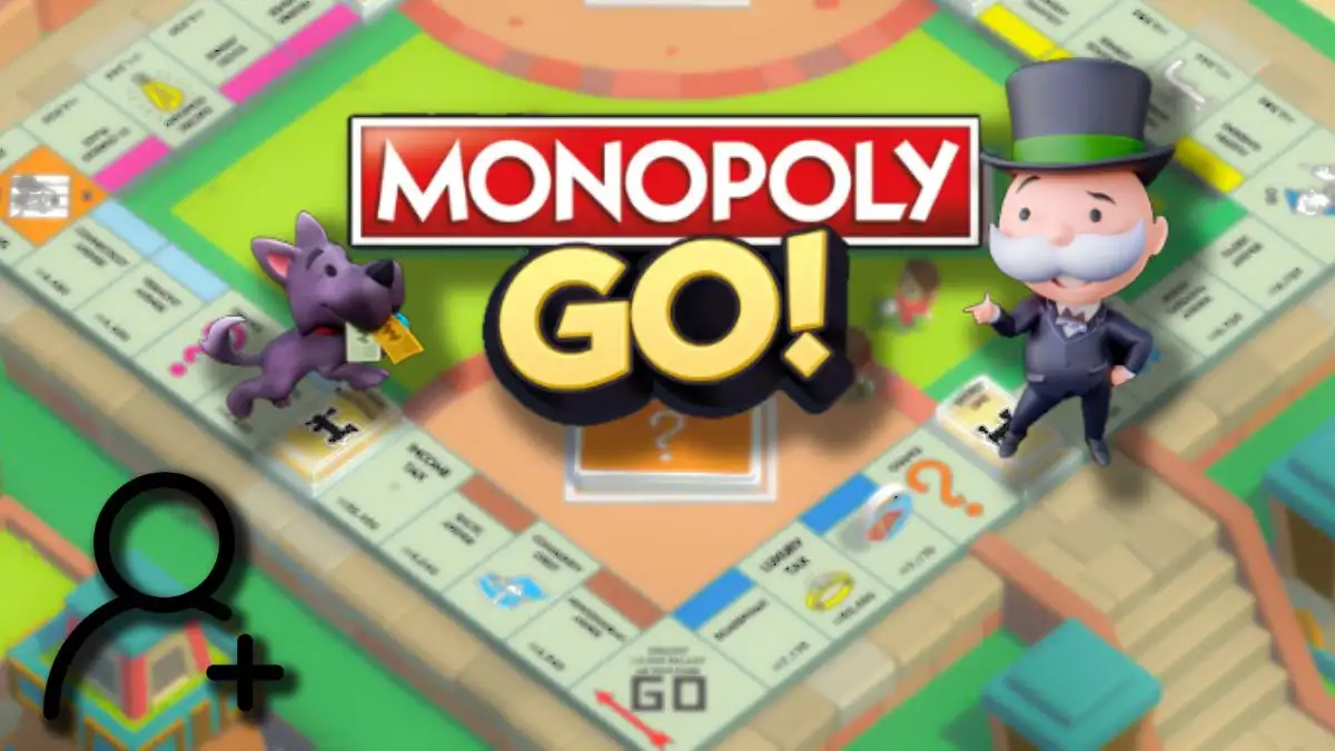 How to Add Friends on Monopoly Go, A Simple Guide