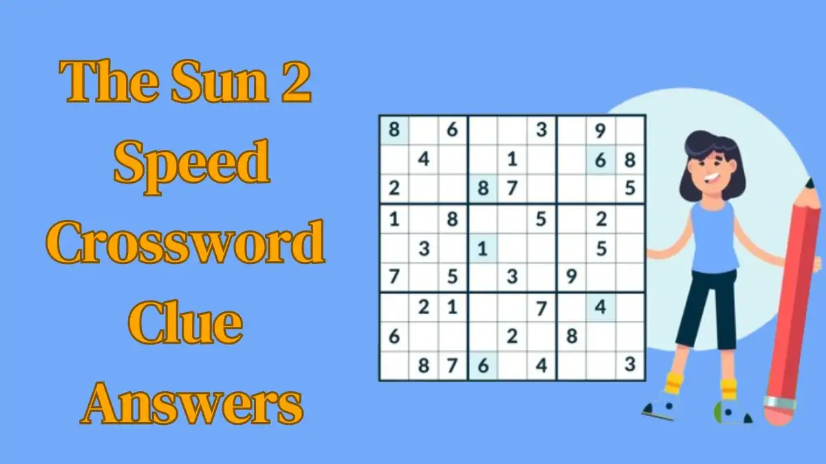 The Sun2 Speed Crossword Puzzle Solved Get Today’s Answers March 11 2024