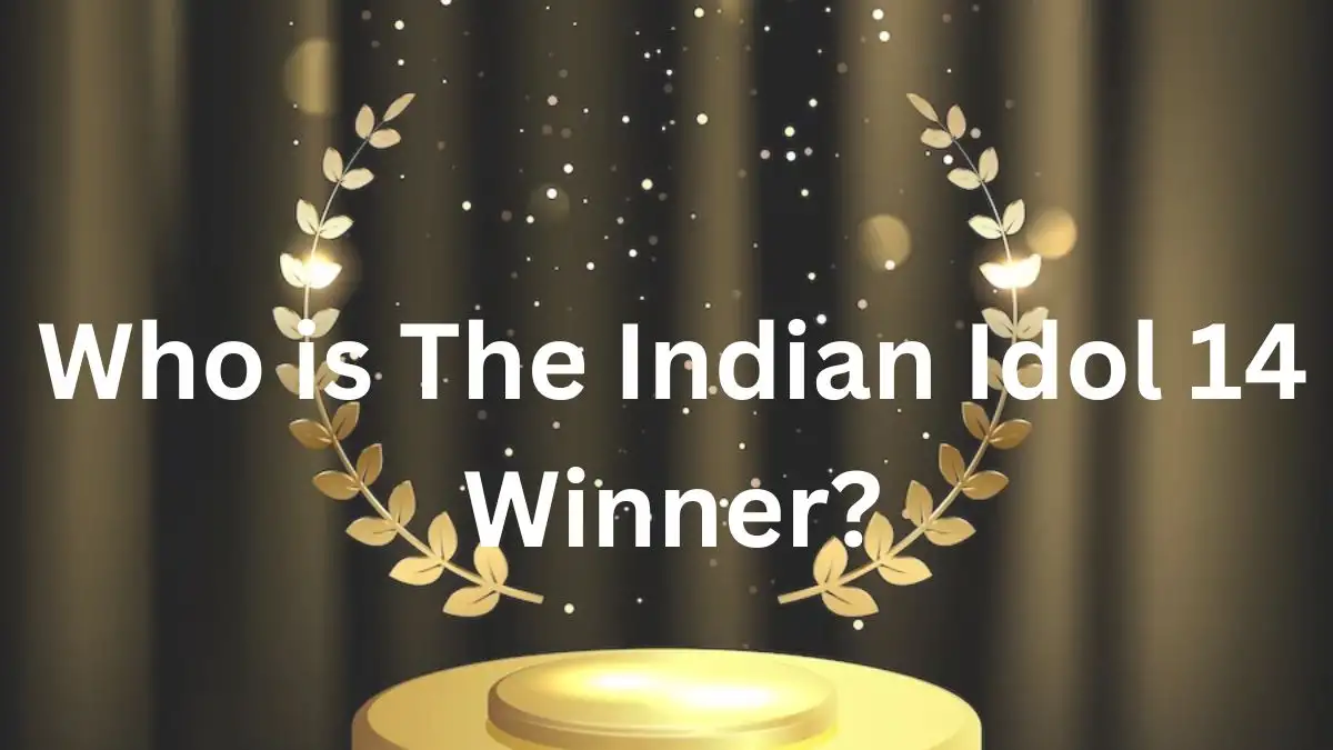 Who is The Indian Idol 14 Winner? When Did Indian Idol Start?